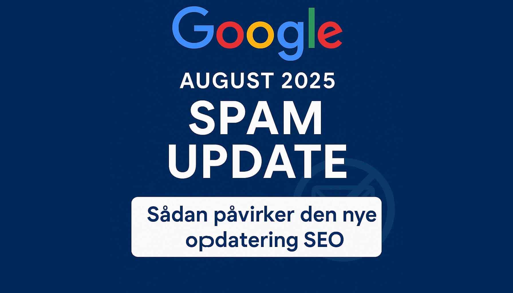 August 2025 spam update